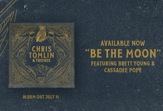 New Digital Song "Be The Moon” Featuring Brett Young & Cassadee Pope