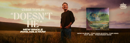 Chris Tomlin's New Track, "Doesn't He," is available NOW!