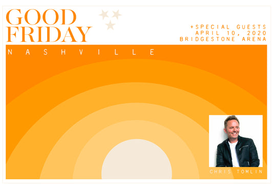 ‘GOOD FRIDAY NASHVILLE’ Concert Now Benefiting Tornado Relief